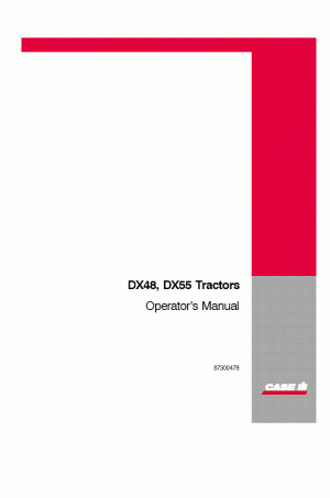 Case IH DX48, DX55 Operator`s Manual