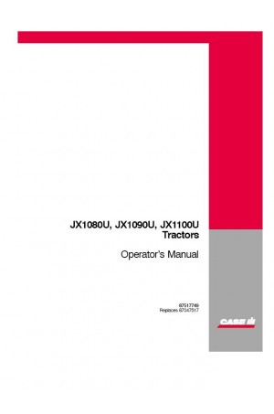 Case IH JX1080U, JX1090U, JX1100U Operator`s Manual