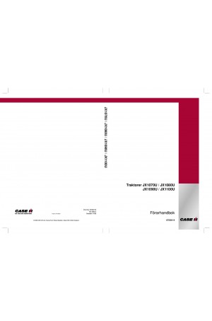Case IH JX1070U, JX1080U, JX1090U, JX1100U Operator`s Manual