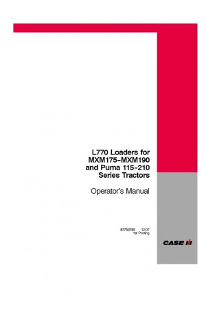Case IH L770 Operator`s Manual