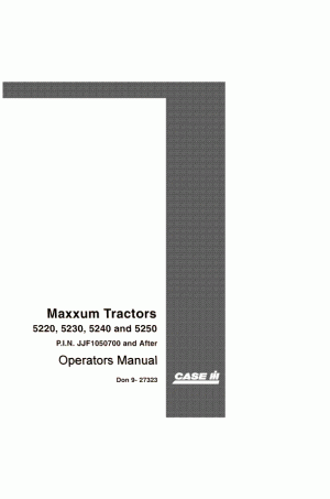 Case IH 5100, 5200, 5240 Operator`s Manual