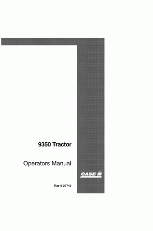 Case IH 9350 Operator`s Manual