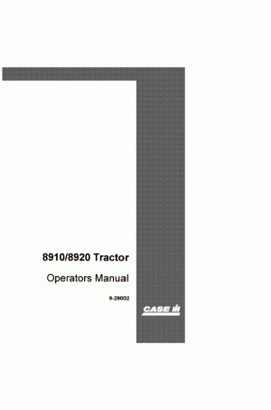 Case IH 8910, 8920 Operator`s Manual