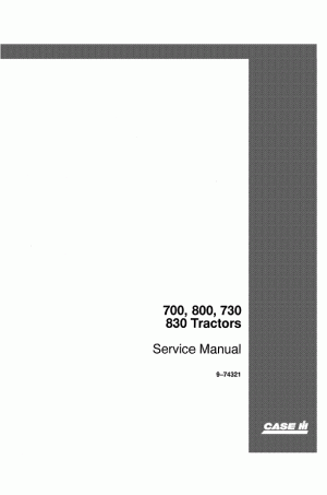 Case IH 700, 700B, 730, 800, 800B, 830 Service Manual