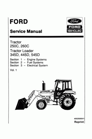New Holland 250C, 260C, 345D, 445D Service Manual
