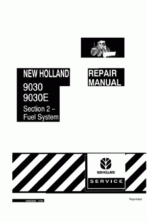 New Holland 2, 9030, 9030E Service Manual