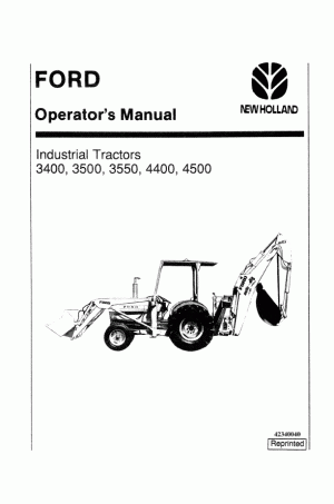 New Holland 3400, 3500, 3550, 4400, 4500 Operator`s Manual