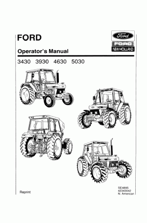New Holland 3430, 3930, 4630, 5030 Operator`s Manual