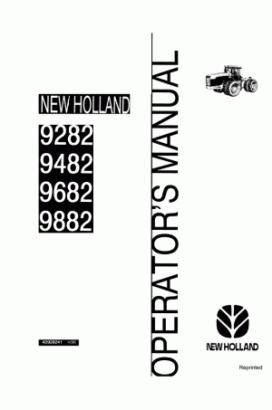 New Holland 9282, 9482, 9682, 9882 Operator`s Manual