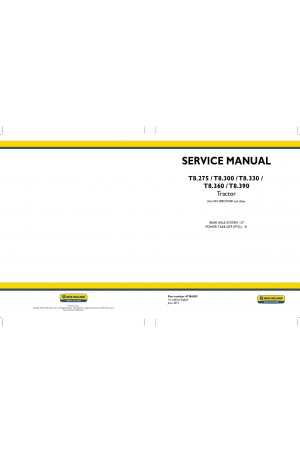 New Holland T8.275, T8.300, T8.330, T8.360, T8.390 Service Manual