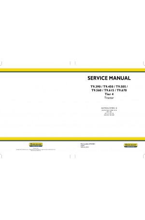 New Holland T9.390, T9.450, T9.505, T9.560, T9.615, T9.670 Service Manual