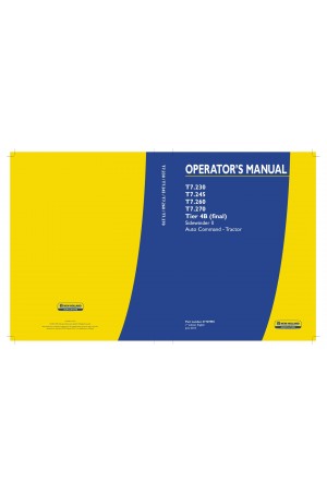 New Holland T7.230, T7.245, T7.260, T7.270 Operator`s Manual