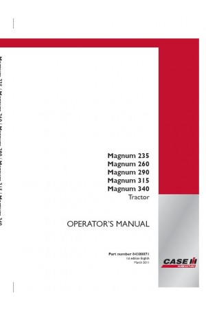 Case Magnum 235, Magnum 260, Magnum 290, Magnum 315, Magnum 340 Operator`s Manual