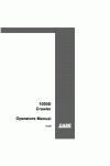 Case 1000D Operator`s Manual