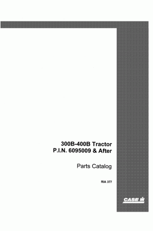 Case IH 300B, 400B Parts Catalog