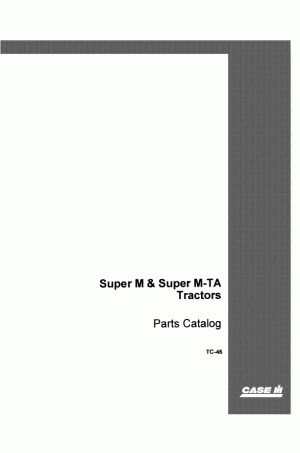 Case IH M, Super M, Super MD, Super MDV, Super MTA, Super MV Parts Catalog