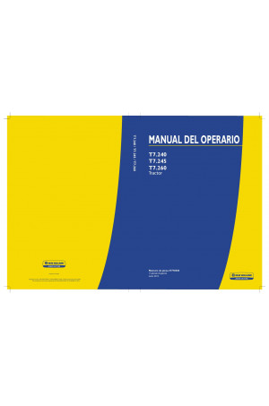 New Holland T7.240, T7.245, T7.260 Operator`s Manual