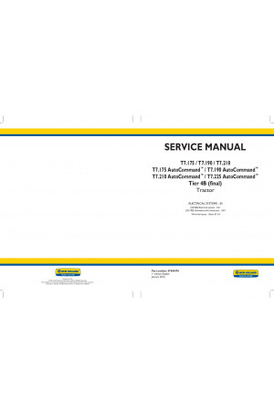 New Holland T7.175, T7.175 AutoCommand, T7.190, T7.190 AutoCommand, T7.210, T7.210 AutoCommand, T7.225 AutoCommand Service Manual