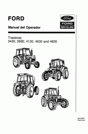 New Holland 3430, 3930, 4130, 4630, 4830 Operator`s Manual