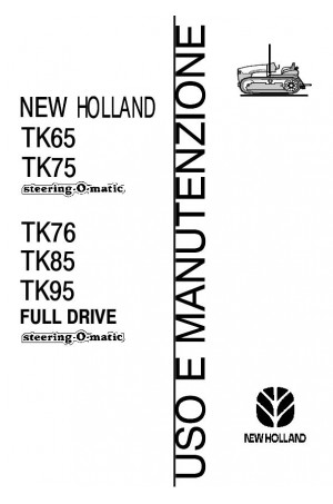 New Holland TK65, TK75, TK76, TK85, TK95 Operator`s Manual