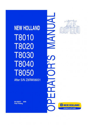 New Holland T8010, T8020, T8030, T8040 Operator`s Manual