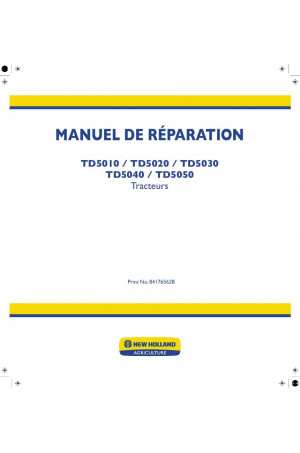 New Holland TD5010, TD5020, TD5030, TD5040, TD5050 Service Manual