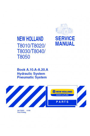 New Holland T8010, T8020, T8030, T8040, T8050 Service Manual
