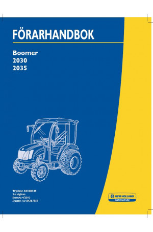 New Holland Boomer 2030, Boomer 2035 Operator`s Manual