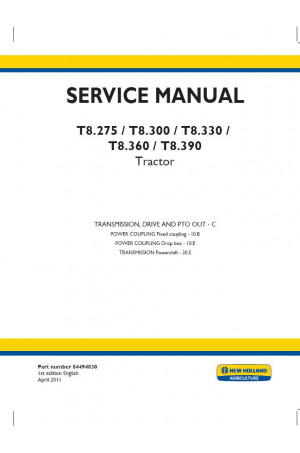 New Holland T8.275, T8.300, T8.330, T8.360, T8.390 Service Manual