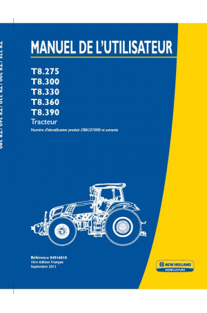 New Holland T8.275, T8.300, T8.330, T8.360, T8.390 Operator`s Manual