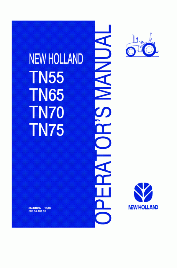 New Holland TN60DA TN70DA TN75DA Tractor Operator's Manual 87552825 