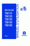 New Holland TM115, TM125, TM135, TM150, TM165 Operator`s Manual