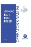 New Holland TK76, TK85, TK85M Operator`s Manual