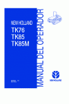 New Holland TK76, TK85, TK85M Operator`s Manual