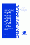 New Holland TJ275, TJ325, TJ375, TJ425 Operator`s Manual