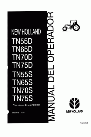 New Holland TN55D, TN55S, TN65D, TN65S, TN70D, TN70S, TN75D, TN75S Operator`s Manual