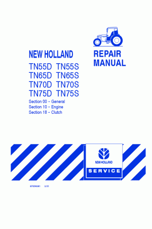 New Holland TN55D, TN55S, TN65D, TN65S, TN70D, TN70S, TN75D, TN75S Service Manual