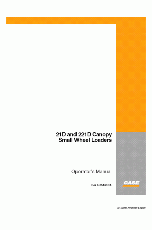 Case 21D, 221D Operator`s Manual