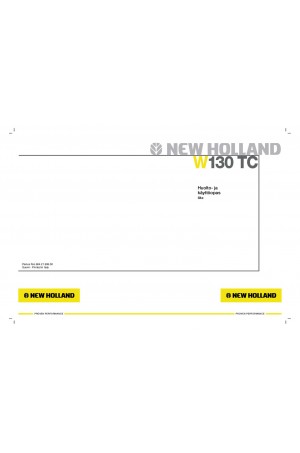 New Holland CE W130TC Operator`s Manual