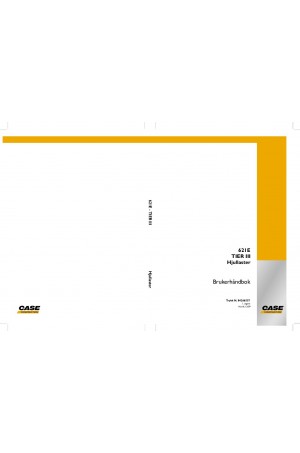 Case 621E Operator`s Manual