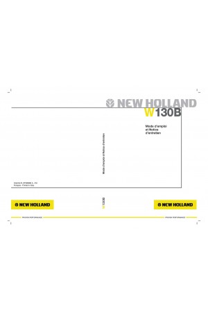 New Holland CE W130B Operator`s Manual