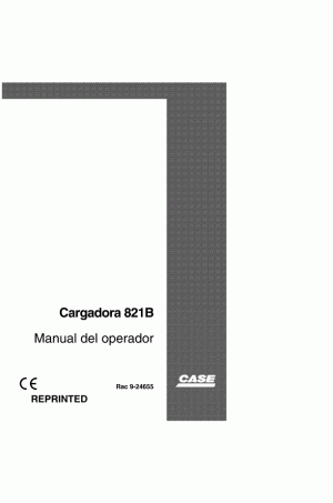 Case 821B Operator`s Manual